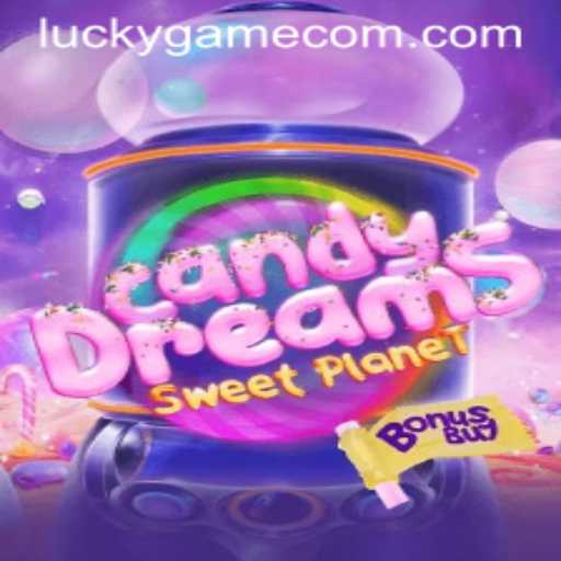 CandyDreamsSweetPlanet: A Journey into the World of Luck and Strategy