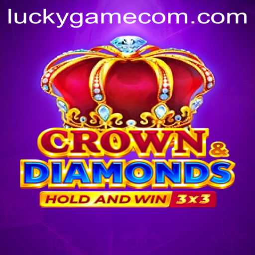 Exploring the World of Crowndiamonds: A LuckyGame Experience