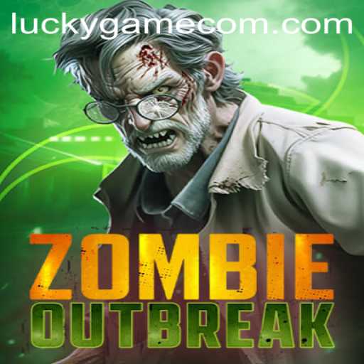 ZombieOutbreak: The Latest Thrill in Gaming by LuckyGame